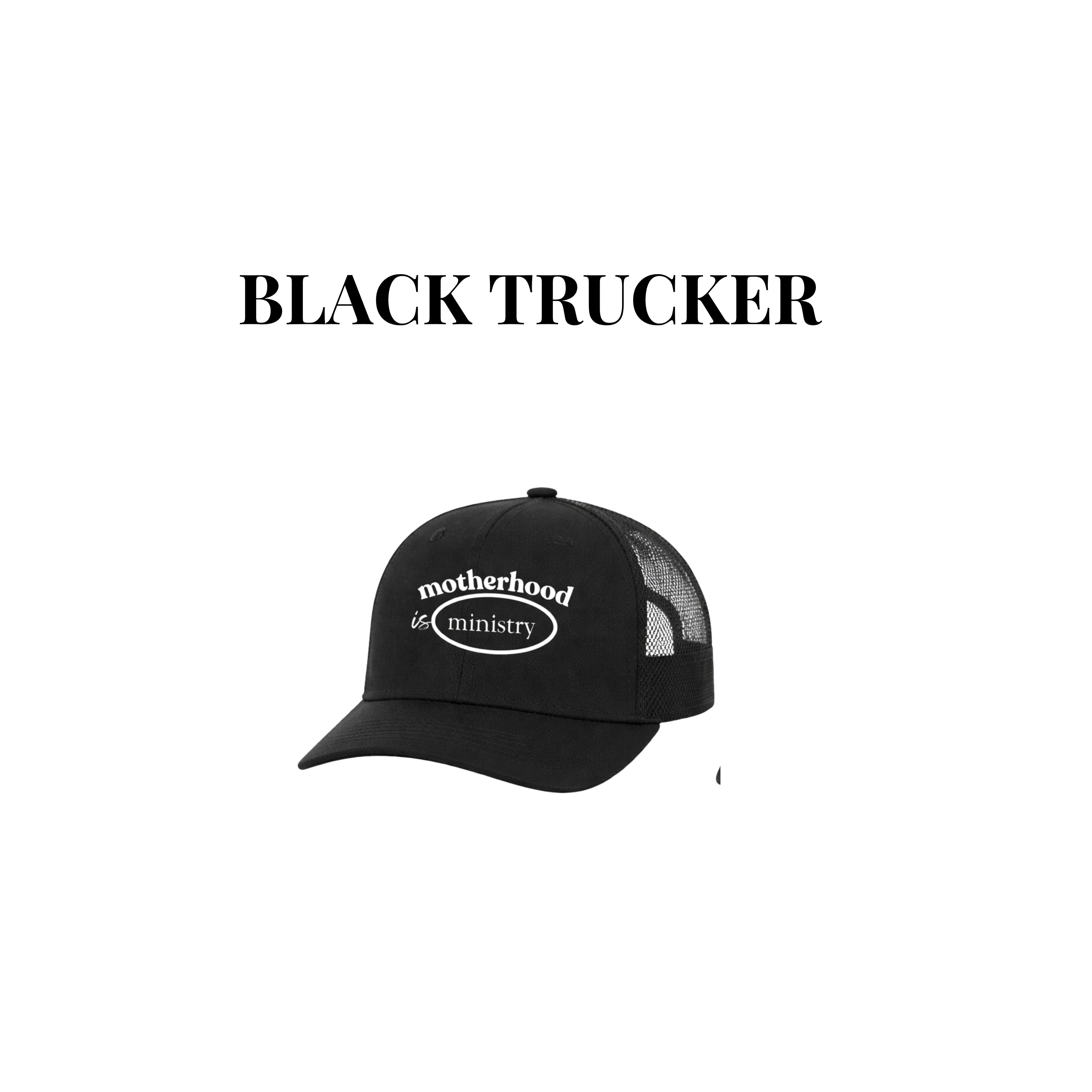 [PRE-ORDER] Motherhood is Ministry | Black Trucker
